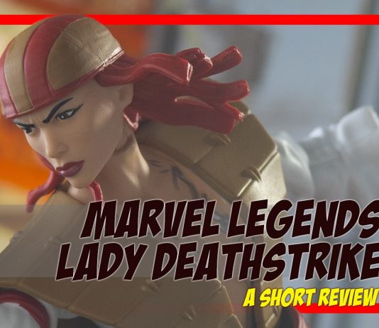 Marvel Legends Lady Deathstrike Short Review
