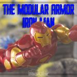 The Modular Armor – Iron Man